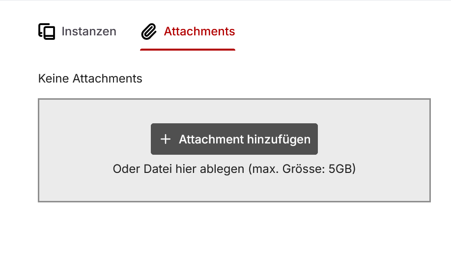 Attachments Upload-Fläche