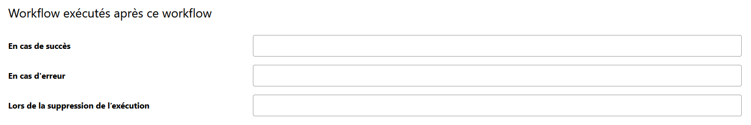 Configuer des workflows ultérieurs